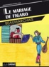  Beaumarchais - Le mariage de Figaro.