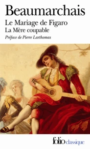 Le mariage de Figaro suivi de La mère coupable