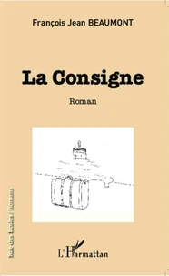 La Consigne