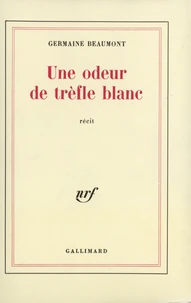 Une Odeur De Trefle Blanc
