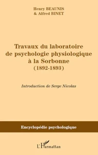 Travaux du laboratoire de psychologie physiologique à la Sorbonne (1892-1893)