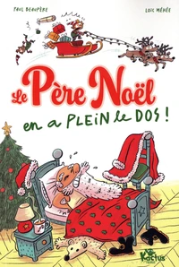 Le père Noël en a plein le dos !