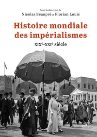 Histoire mondiale des impérialismes
