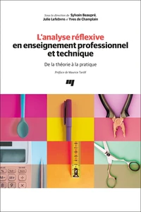 L'analyse réflexive en enseignement professionnel et technique