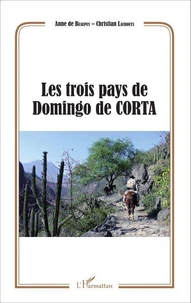 Les trois pays de Domingo de Corta