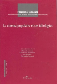 Le cinéma populaire et ses idéologies