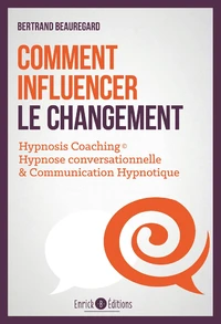 Comment influencer le changement