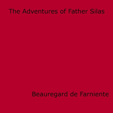 The Adventures of Father Silas