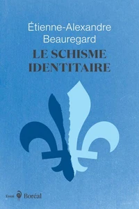 Le schisme identitaire