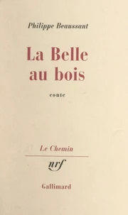 La belle au bois