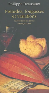 Préludes, fougasses et variations