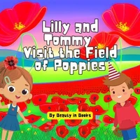 Lilly and Tommy Visit the Field of Poppies