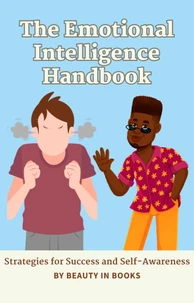 The Emotional Intelligence Handbook