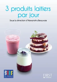 3 produits laitiers par jour