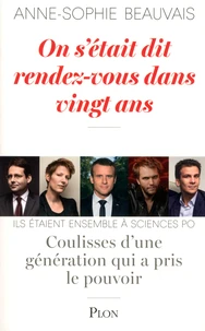 On s'était dit rendez-vous dans vingt ans