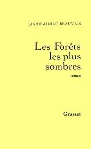 Les forêts les plus sombres