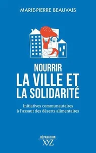 Nourrir la ville et la solidarité