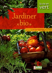 Jardiner "bio"