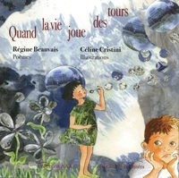 Quand la vie joue des tours