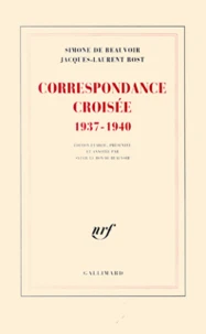 Correspondance croisée (1937-1940)