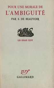 Pour Une Morale De L'Ambiguite