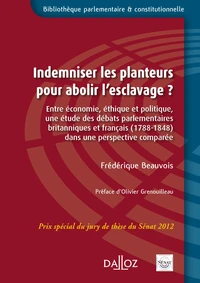 Indemniser les planteurs pour abolir esclavage ?
