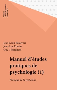 Manuel d'études pratiques de psychologie Tome 1