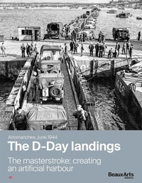 Arromanches, June 1944 - The D-Day landings