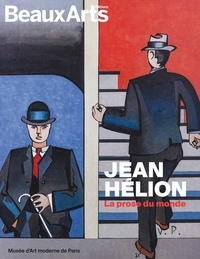  Beaux Arts Editions - Jean Hélion - La prose du monde.