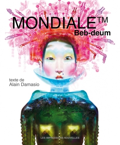  Beb-deum et Alain Damasio - Mondiale.