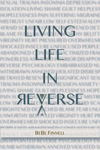 Living Life In Reverse
