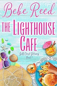  Bebe Reed - The Lighthouse Cafe - Gulf Coast Getaway.