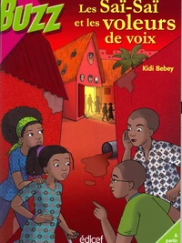 Les Saï-SaÏ et les voleurs de voix
