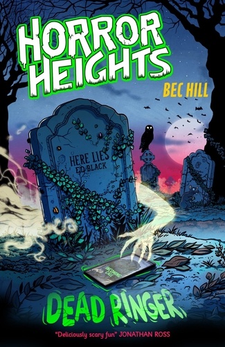 Horror Heights: Dead Ringer. Book 3