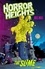 Horror Heights: The Slime. Book 1