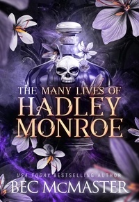  Bec McMaster - The Many Lives Of Hadley Monroe.