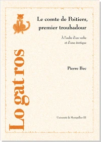 Le comte de Poitiers, premier troubadour