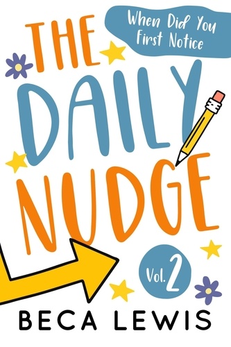  Beca Lewis - The Daily Nudge Volume 2 - The Daily Nudge Series, #2.