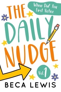  Beca Lewis - The Daily Nudge - The Daily Nudge Series, #1.