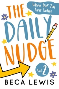  Beca Lewis - The Daily Nudge - The Daily Nudge Series, #2.