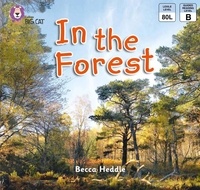 Becca Heddle - In the Forest - Pink B/ Band 1B.