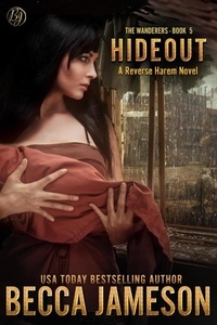  Becca Jameson - Hideout - The Wanderers, #5.