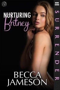  Becca Jameson - Nurturing Britney - Surrender, #7.