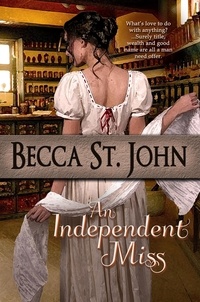  Becca St. John - An Independent Miss - Women of the Woods, #3.