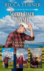  Becca Turner - Socket Ranch Box Set - Only an Okie Will Do.