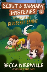 The Case of the Blueberry Bandit