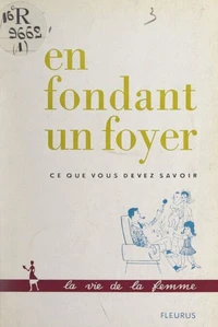 En fondant un foyer