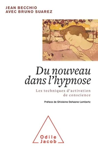 Du nouveau dans l'hypnose