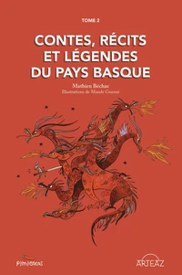 Contes, récits et légendes du Pays Basque