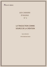 La traduction comme source de création